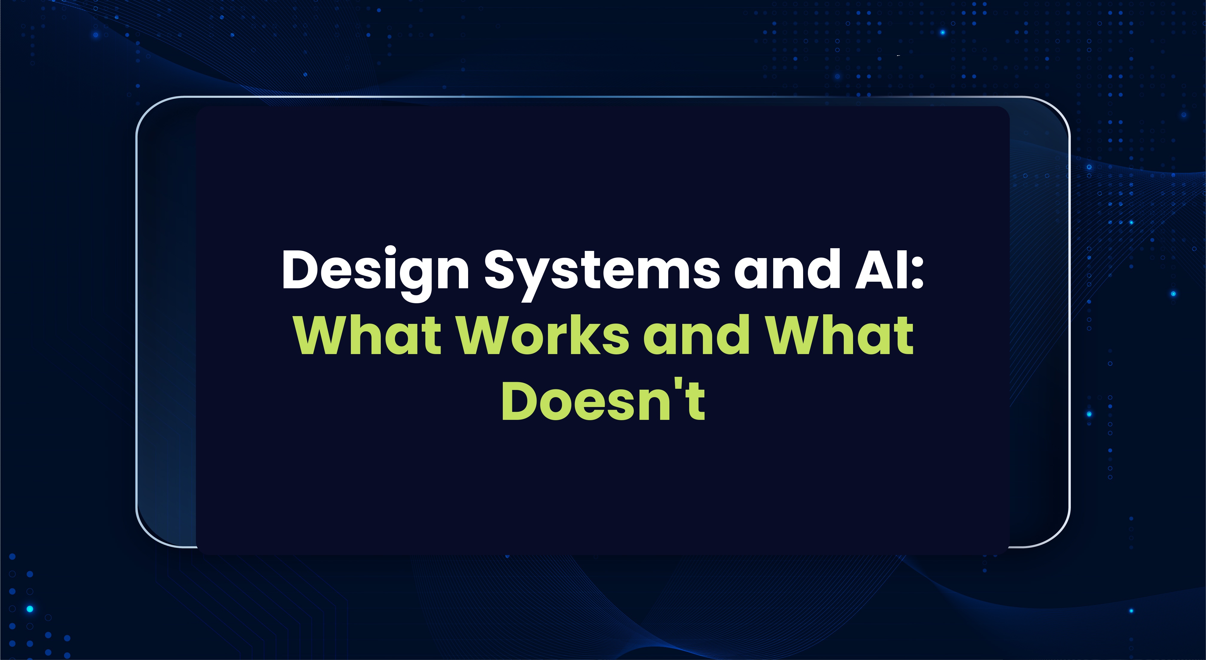Design Systems and AI: What Actually Works and What Doesn't